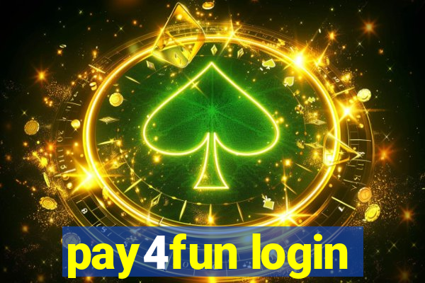 pay4fun login